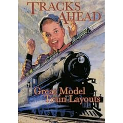 Tracks Ahead: Great Model Train Layouts [Import anglais]