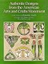 Authentic Designs from the American Arts and Crafts Movement (Dover Pictorial Archive Series)