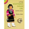 Little Southwest Indian Girl Paper Doll (Dover Little Activity Books Paper Dolls)