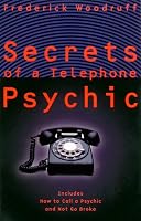 Secrets of a Telephone Psychic