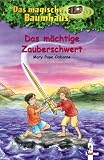 Das magische Baumhaus 29. Das m�chtige Zauberschwert - Mary Pope Osborne