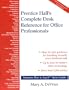 Prentice Hall's Complete Desk Reference for Office Professionals