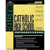 master the catholic high school exams 2002 master the catholic high school entrance exams 12th edition