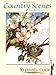 Country Scenes to Paint or Color (Dover Art Coloring Book) by Dot Barlowe
