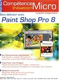Bien d�buter avec Paint Shop Pro 8