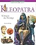 Kleopatra: K�nigin der K�nige