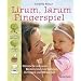 Lirum, larum, Fingerspiel: Klassische und neue Kinderreime zum Vorlesen, Vortragen und Mitmachen