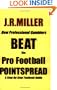 How Professional Gamblers Beat the Pro Football Pointspread