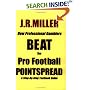 How Professional Gamblers Beat the Pro Football Pointspread