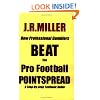 How Professional Gamblers Beat the Pro Football Pointspread