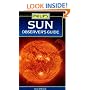 Sun Observer's Guide (Philip's Astronomy)