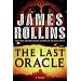 The Last Oracle: A Novel (Sigma Force)