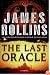 The Last Oracle: A Novel (Sigma Force)
