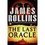 The Last Oracle: A Novel (Sigma Force)