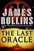 The Last Oracle: A Novel (Sigma Force)
