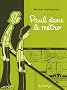 Paul dans le m�tro : Et autres histoires courtes