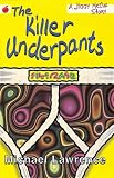 The Killer Underpants (Jiggy McCue)