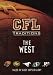 CFL Traditions - The West (Boxset)
