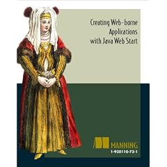 JDK 1.4 Tutorial, eDoc 3 : Creating Web-borne Applications with Java Web Start
