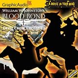 Blood Bond # 5 - Devil Creek Crossfire Blood Bond # 5 - Devil Creek Crossfire