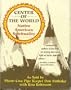 Center of the World: Native American Spirituality