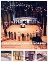Creating Uncommon Worship