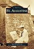 St. Augustine  (FL)    (Images of America)