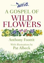 A Gospel of Wild Flowers