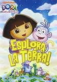 Dora LEsploratrice - Esplora La Terra!