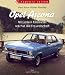 Opel Ascona: Mit jedem Kilometer wächst die Freundschaft