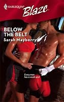 Below The Belt (Harlequin Blaze)