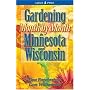 Gardening Month by Month in Minnesota & Wisconsin