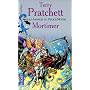 Les Annales du Disque-Monde, Tome 4 : Mortimer