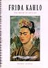 Frida Kahlo: The Brush of Anguish