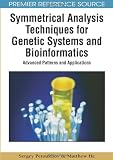 ISBN 9781605661247 product image for Symmetrical Analysis Techniques for Genetic Systems and Bioinformatics: Advanced | upcitemdb.com