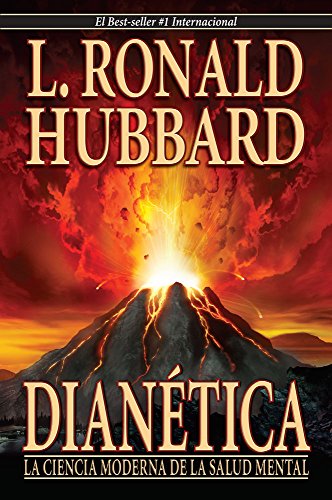 Dianetics: The Modern Science Of Mental Health (Spanish Edition)