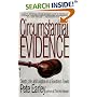 Circumstantial Evidence: Death, Life, And Justice In A Southern Town