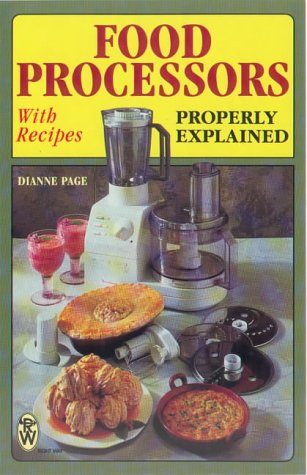 Childrens Toyshop  Books : Food Processors Properly Explained (Right Way)