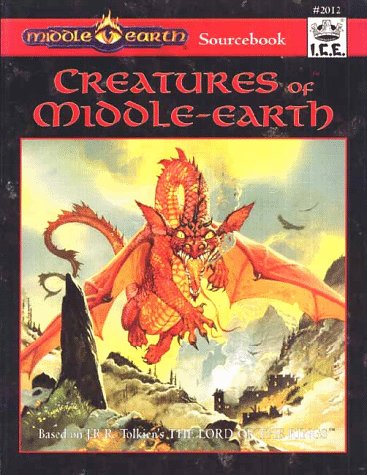 Creatures of Middle-Earth (Middle Earth Role Playing/MERP #2012)