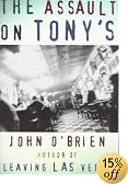 The Assault on Tony's