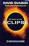 The Book of the Eclipse: The Spiritual History of Eclipses and the Great Eclipse of '99