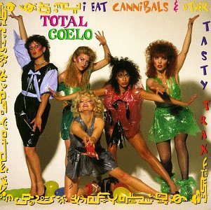 Toto Coelo - I Eat Cannibals (Part 1) Lyrics - Zortam Music
