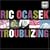 Troublizing