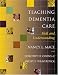 Books : Teaching Dementia Care: Skill and Understanding