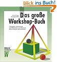Das gro�e Workshop-Buch