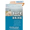 Back from the Brink: True Stories and Practical Help for Overcoming Depression and Bipolar Disorder