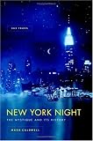 New York Night: The Mystique and Its History