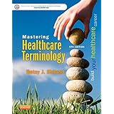 mastering healthcare terminology 5e