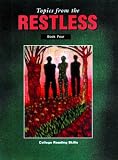Topics from the Restless: Book 4