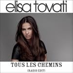 Tous les chemins (Radio Edit)